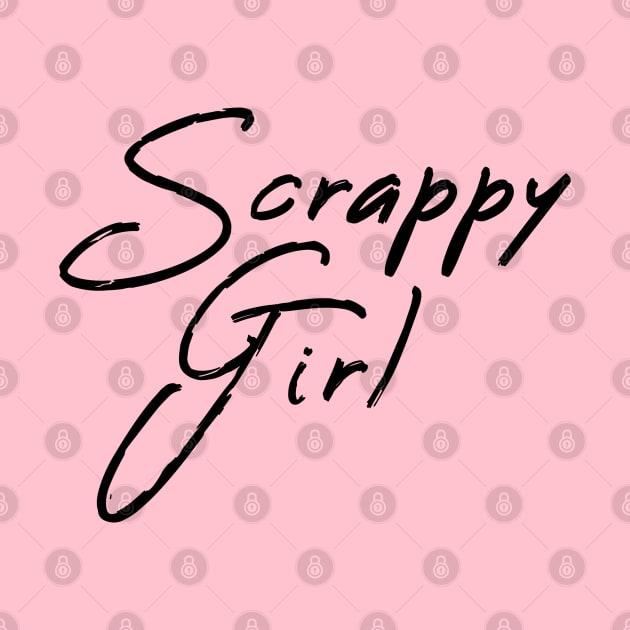 Scrappy Girl Attitude by Gear 4 U