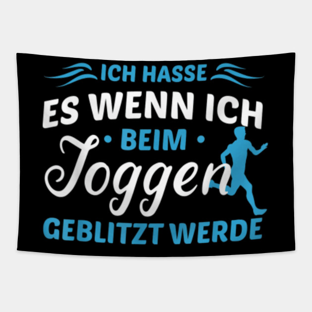 Joggen Laufen Spruch Geschenk Laufer Jogging Geschenk Lufer Jogging Tapestry Teepublic