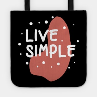 simple live pink Tshirt Tote