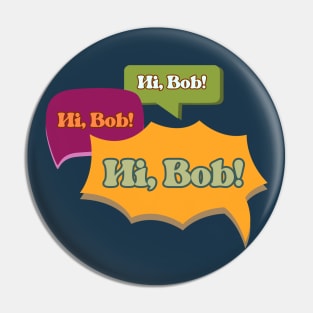 Hi Bob - For All Mankind Pin