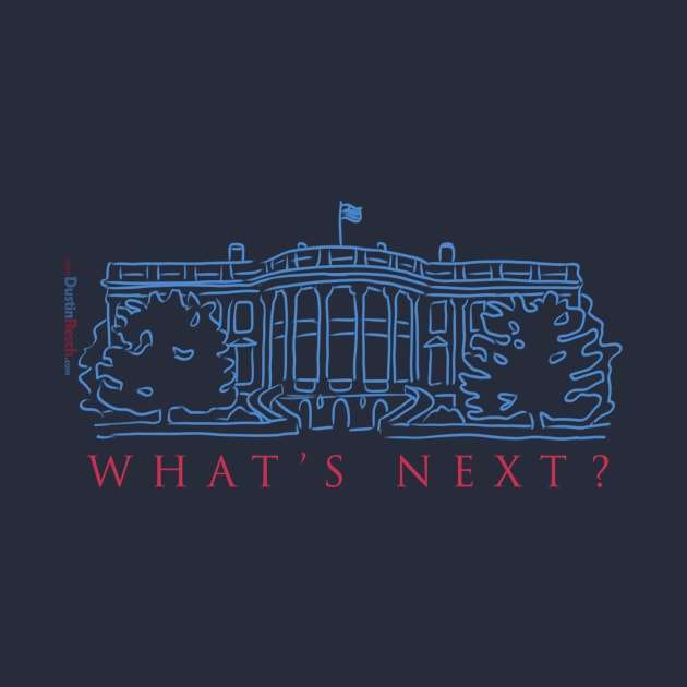 What's Next by Dustin Resch