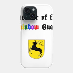 Member of the rainbow guard Phone Case
