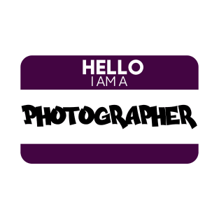 Hello I Am A Photographer T-Shirt