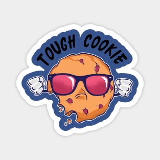 Tough Cookie B Magnet