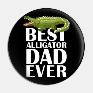 Best Alligator Dad Ever Shirts Animals Lover Pin