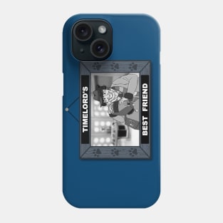 Timelord's Best Friend (Black & White) Phone Case