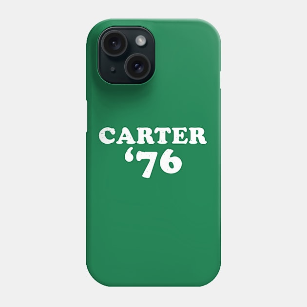 Jimmy Carter - 1976 'Carter '76' (White) Phone Case by From The Trail