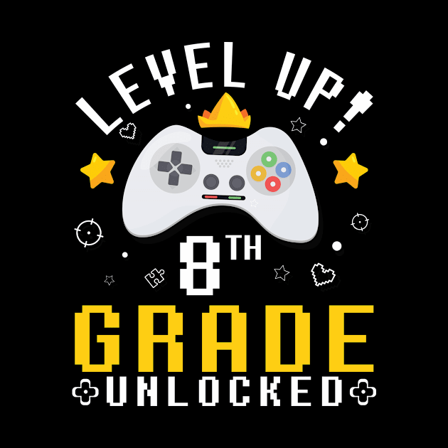 Gamer Fans Students Level Up 8th Grade Unlocked First Day Of School by joandraelliot