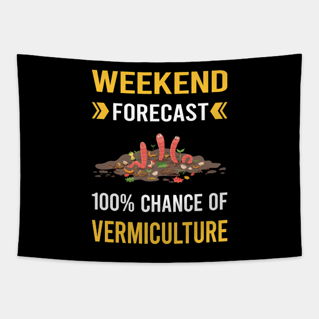 Weekend Forecast Vermiculture Worm Farming Farmer Vermicompost Vermicomposting Tapestry by Good Day