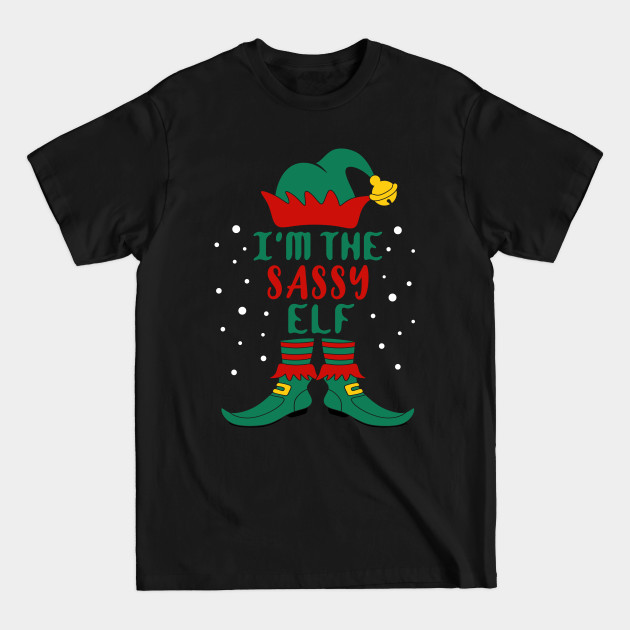 Disover I'm The Sassy Elf Matching Family Christmas - Family Matching Christmas - T-Shirt