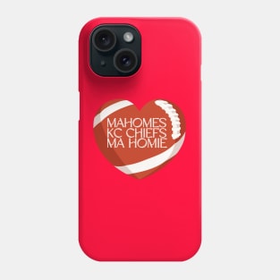 MAHOMES KANSAS CITY MA HOMIE Phone Case