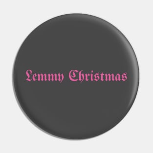 Lemmy Christmas, pink Pin