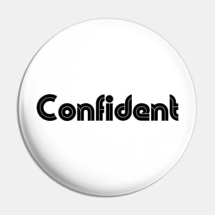 Confident Pin