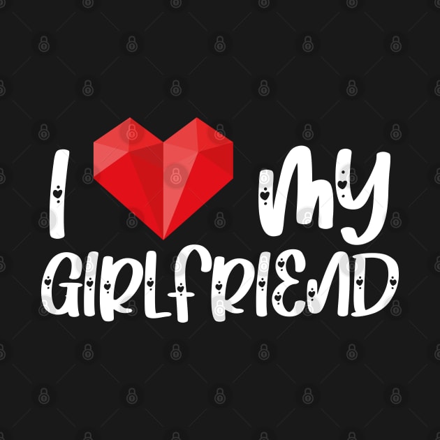 I Love My Girlfriend by AbstractA