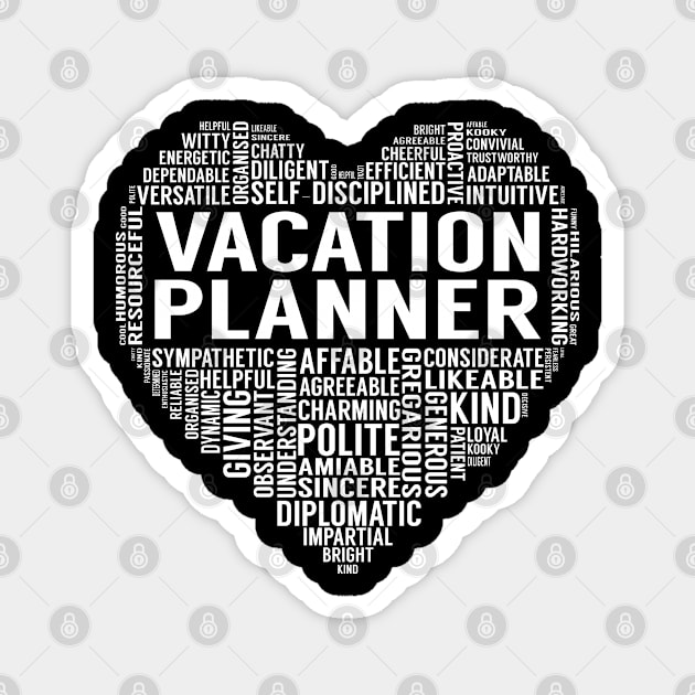 Vacation Planner Heart Magnet by LotusTee