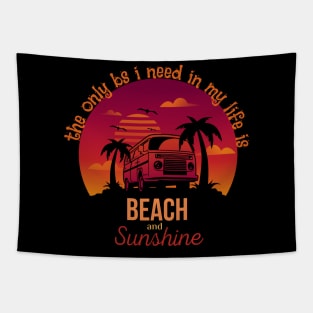 The Only BS I Need In My Life Is Beach and Sunshine Tapestry