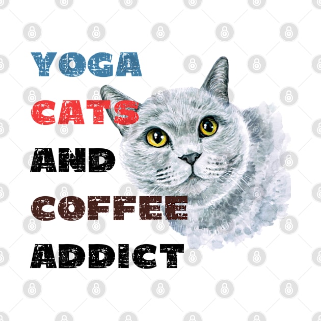 Yoga cats and coffee addict funny quote for yogi by Red Yoga