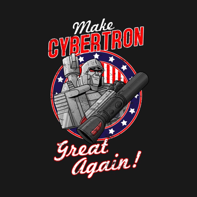 MAKE CYBERTRON GREAT AGAIN by Skullpy