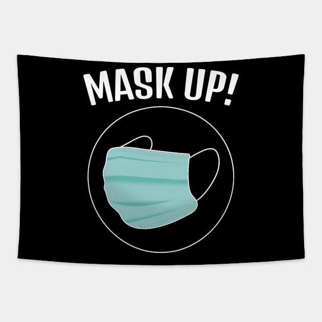 Mask Up ! Tapestry by M is for Max