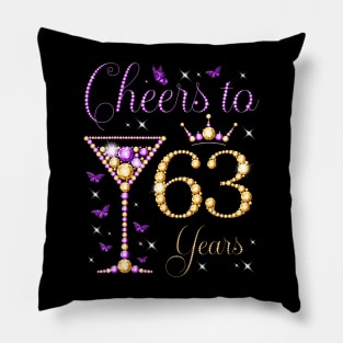 Cheers to 63 Years Old 63rd Birthday Party Woman Queen Pillow