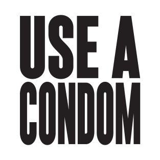 Mens And Womens Use A Condom T-Shirt