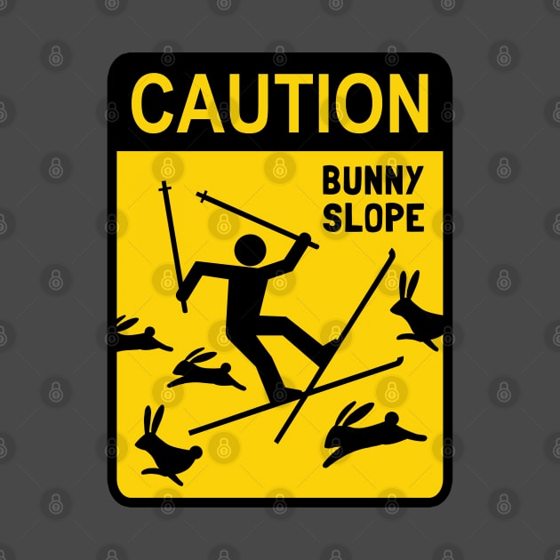 Ski Warning Sign | CAUTION: Bunny Slope by Coffee Squirrel