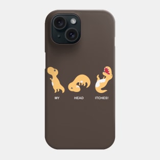 My head Itches! Phone Case