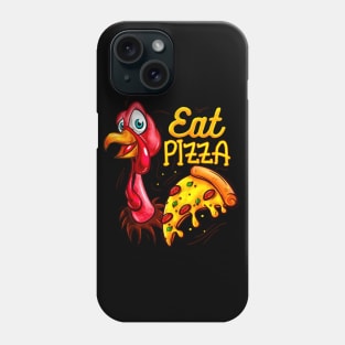 Eat Pizza Funny Thanksgiving Turkey Phone Case