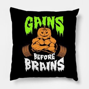 Halloween Pumpkin Gains Before Brains Pillow