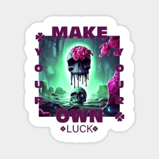 make your own luck skull lucky with pink flowers Magnet