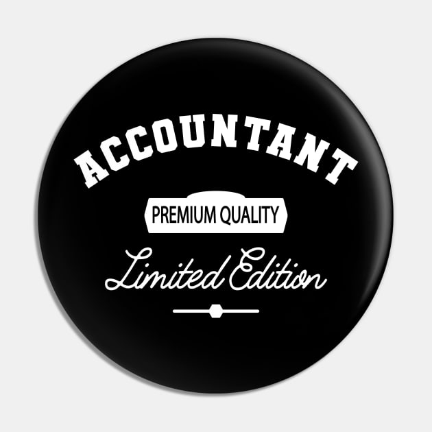 Accountant - Premium Quality Limited Edition Pin by KC Happy Shop