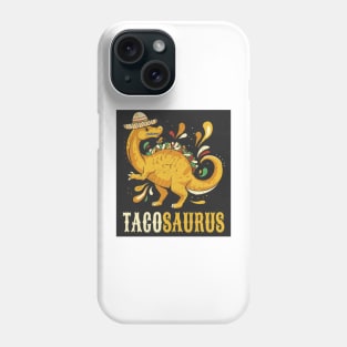 Tacosaurus Phone Case