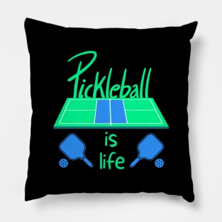 Pickleball Is Life Pillow