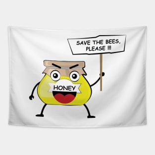 Funny Honey Character Activism Protest - Save The Bees - Activism Appeal Tapestry