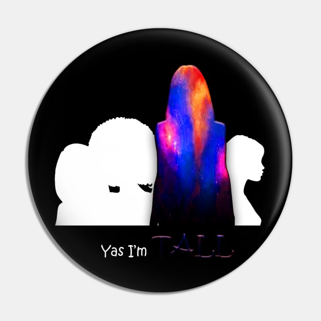 yas I'm TALL Pin by OMARMAH