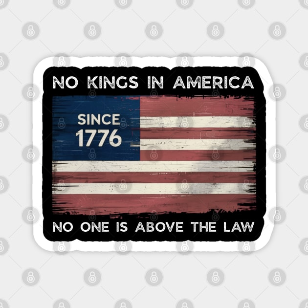 No-Kings-In-America Magnet by Creatifly Graphic Tees