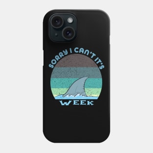 Vintage Sorry I Can't It's Week Phone Case