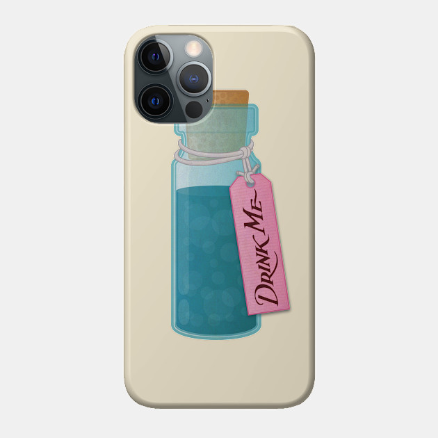 Drink Me - Drink Me - Phone Case