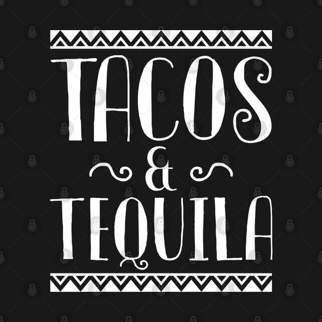 Tacos And Tequila by VectorPlanet