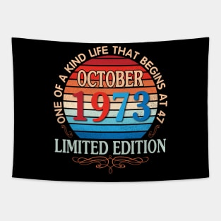 October 1973 One Of A Kind Life That Begins At 47 Years Old Limited Edition Happy Birthday To Me You Tapestry