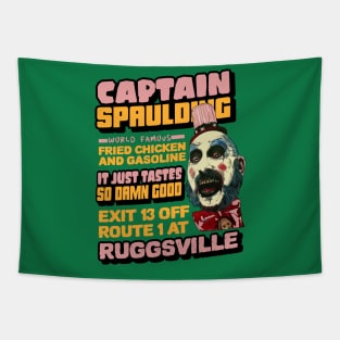 captain spaulding, fried chicken and gasoline, its just tastes so damn good, exit 13 off route 1 at ruggsville Tapestry