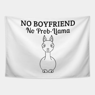 No Boyfriend No Problem Gifts Mugs Shirts Stickers Tapestry