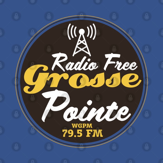 Radio Free Grosse Pointe by Meta Cortex