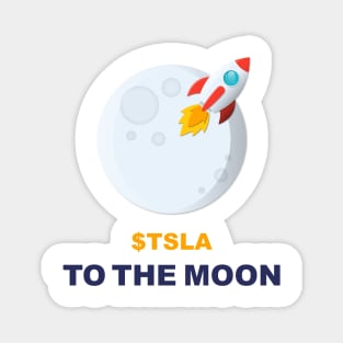 TSLA Fly to the moon Magnet