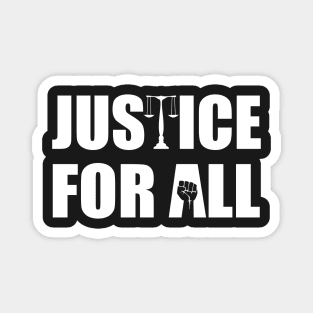 Justice for All Magnet