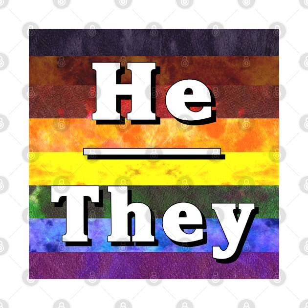 He-They Pronouns: Inclusive by Tiger Torre