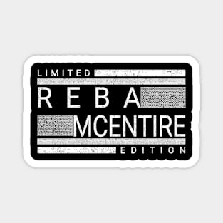 Reba mcentire line Magnet