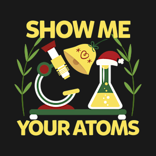 Atom Science Chemist Chemistry T-Shirt