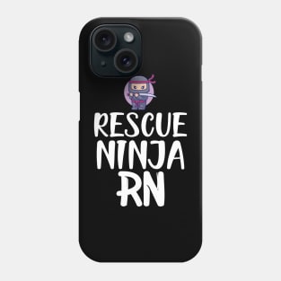 Registered Nurse - Rescue Ninja RN Phone Case