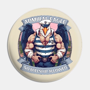 eagle X sailor | NO BULLSHIP ALLOWED Pin